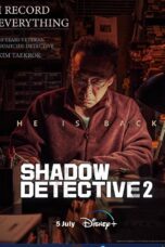 Shadow Detective 2 Pusatmovie21