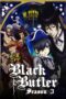bWNyFedzBUUilQZxTZAwf86Y9Qa Kuroshitsuji Season 3 (Black Butler) (2014)