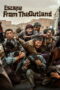 Film Escape from the Outland 2026 Nonton film Escape from the Outland (2026) - Pusatmovie21