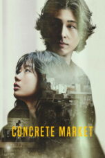 Nonton film Concrete Market (2025) - Pusatmovie21